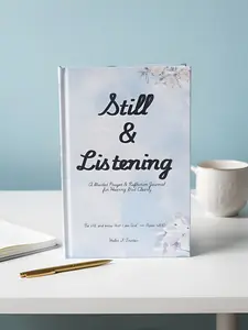 Guided Prayer & Reflection Journal - Still & Listening for Clearly Hearing God (Religion & Philosophy Humanities Book)