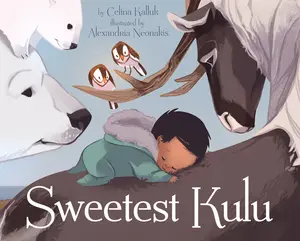 USED-Sweetest Kulu by Kalluk, Celina (Board book)