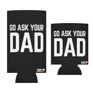 Go Ask Your Dad Beer Can Cooler – Funny Mom Gift, Parenting Humor Drink Sleeve, Perfect for Baby Shower, Mother’s Day, or New Parent