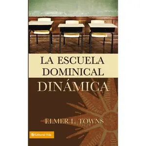 La escuela dominical dinámica