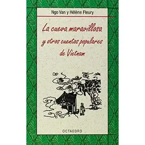 USED-La cueva maravillosa: y otros cuentos populares de Vietnam by Ngo Van (Paperback)