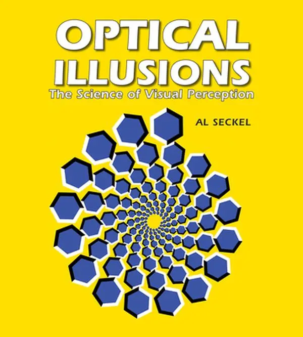 Optical Illusions: The Science of Visual Perception -- Al Seckel, Paperback