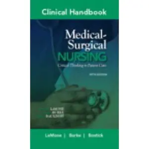 USED-Clinical Handbook for Medical-Surgical Nursing: Critical Thinking in Patient Care by Priscilla T LeMone (Paperback)