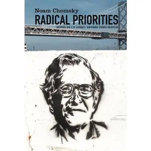 USED-Radical Priorities by Chomsky, Noam (Paperback)