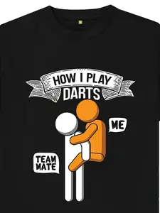 Men's Funny Dart Team T-Shirt - "How I Play Darts" with Dart Board Graphic & Team Mate Design - Casual Athletic Tee for Dart Tournaments Parties Gifts - Comfortable Short Sleeve Shirt