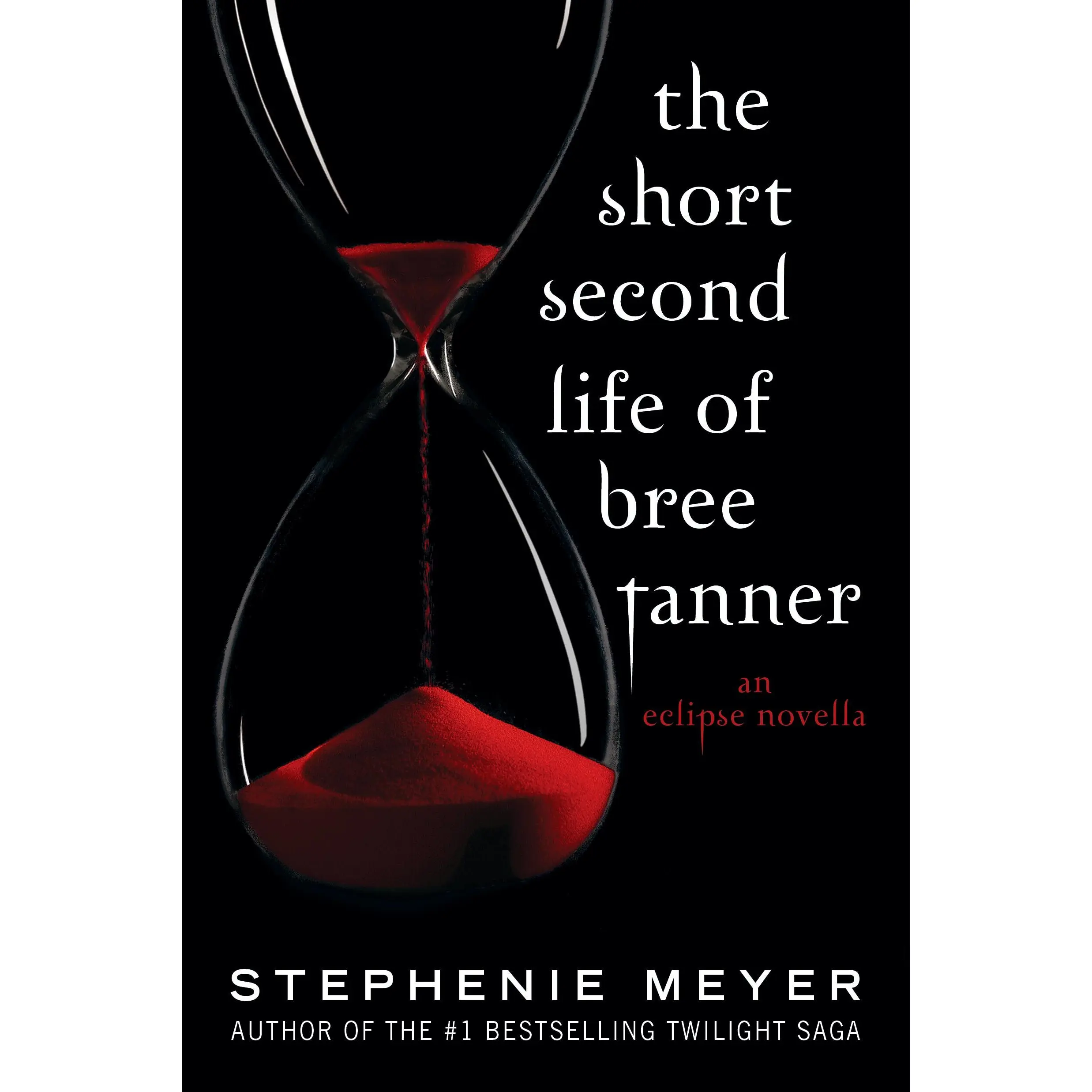 The Short Second Life of Bree Tanner by Stephenie Meyer [Paperback Book]
