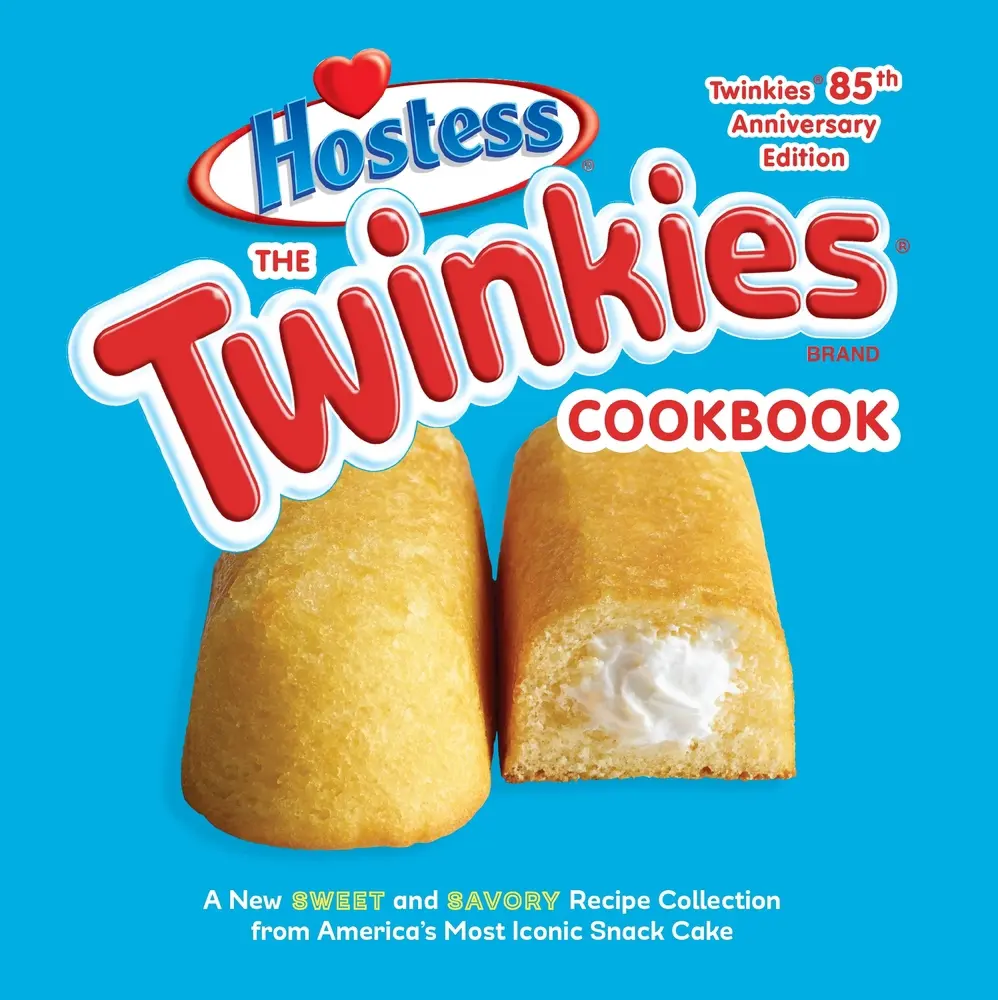 USED Book - The Twinkies Cookbook, Twinkies 85th Anniversary Edition: A New Sweet and Savory Recipe Collection from America's Most Iconic Snack Cake by Hostess (Hardcover) - english