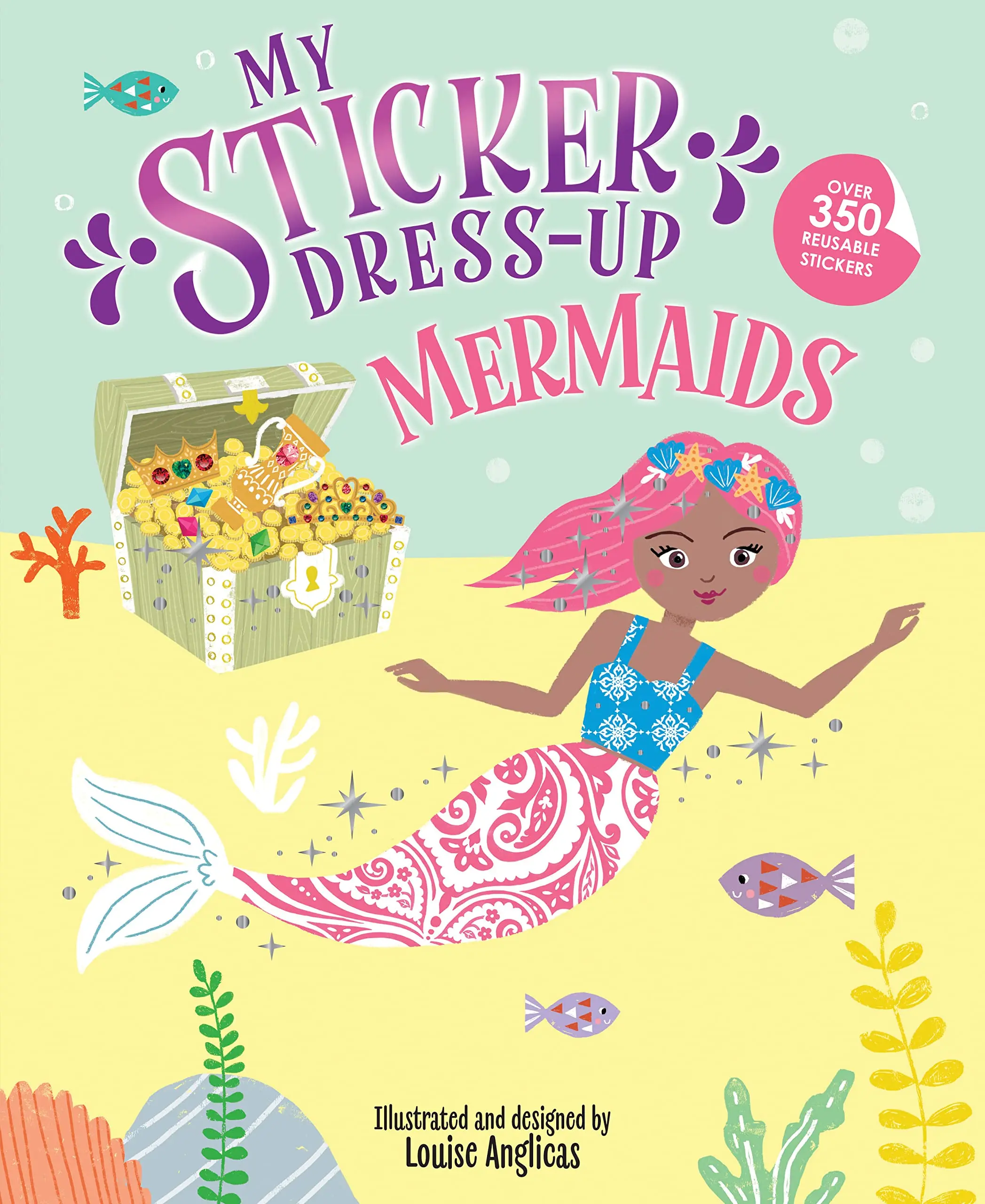 My Sticker Dress-Up: Mermaids -- Louise Anglicas - Paperback