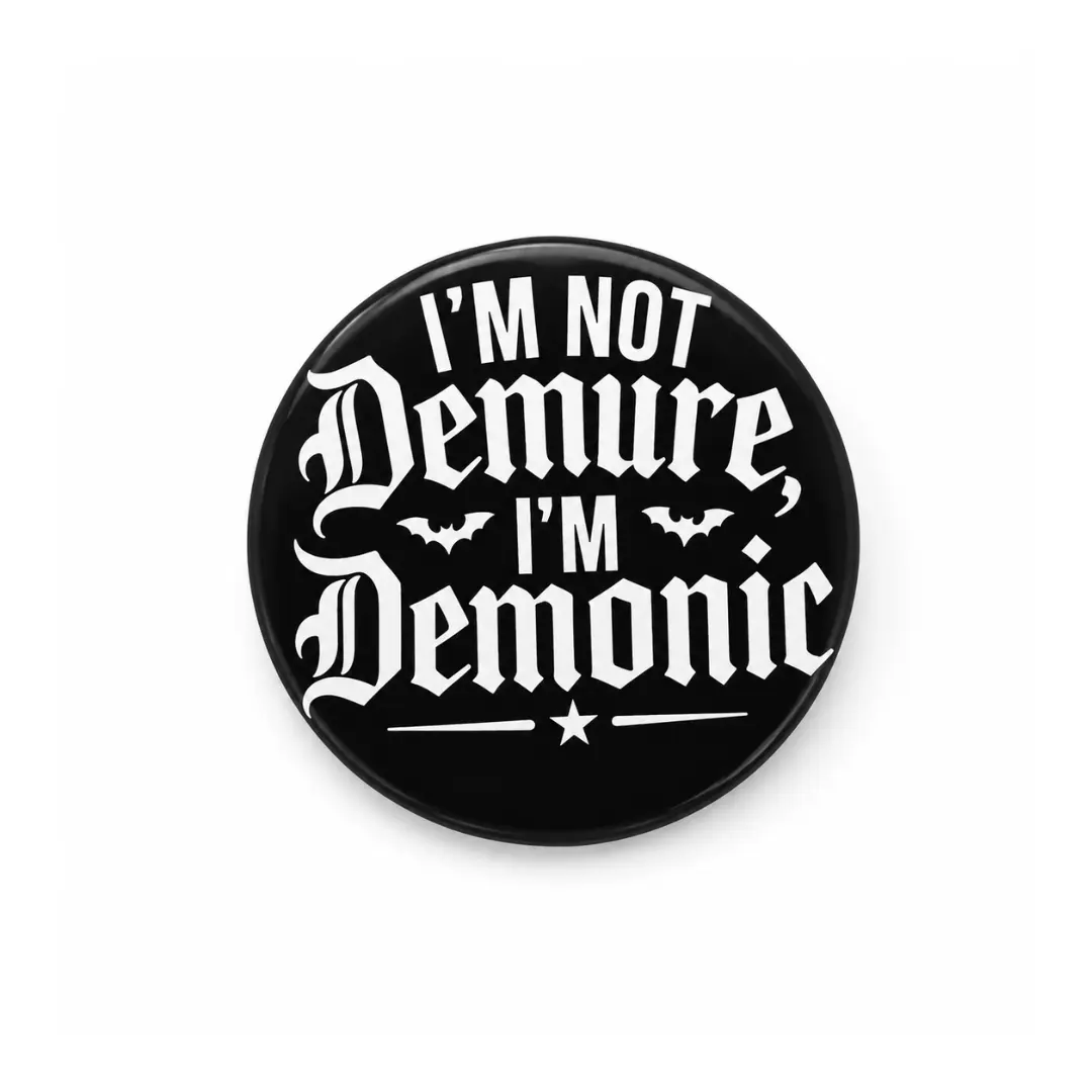 I'm Demonic Pin
