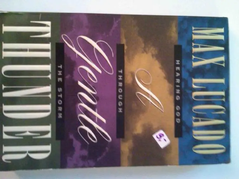 USED-A Gentle Thunder: Hearing God Through the Storm by Max Lucado (Paperback)