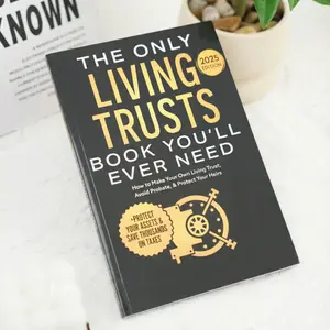 The Only Living Trusts Book You’ll Ever Need