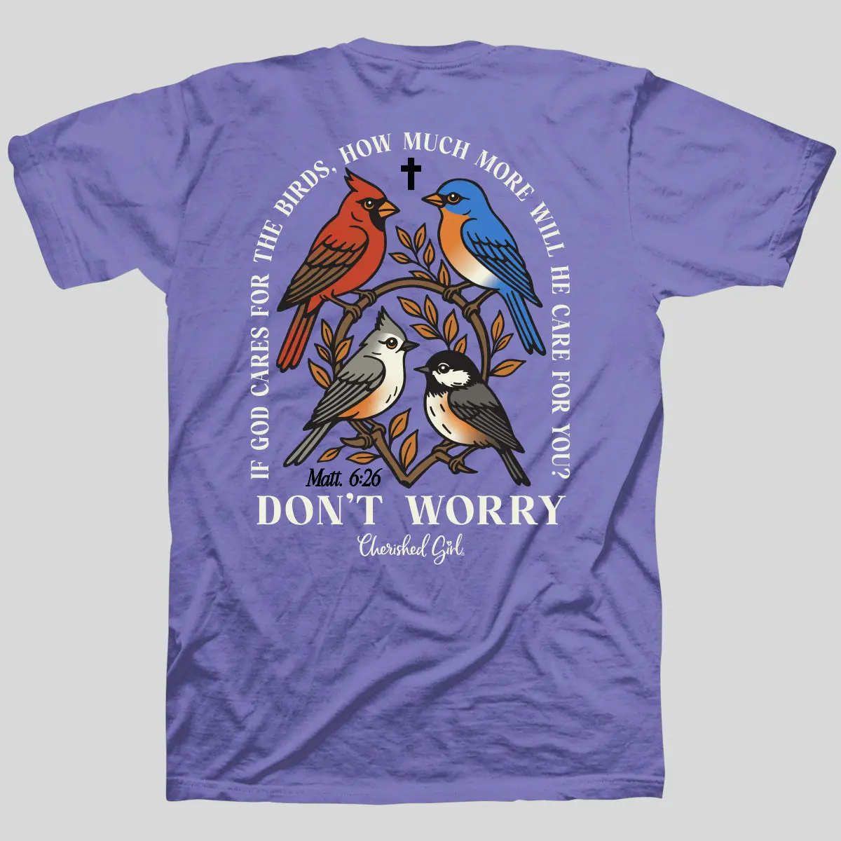Cherished Girl Women's Cotton Short-Sleeve Casual T-Shirt, "Don't Worry Birds" Graphic Tops for Everyday Wear, Shortsleeve, Fabric, Fit, Tee, Round Neck, Soft, Breathable Fabric, Birds Print, Uplifting Quote