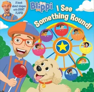 USED-Blippi: I See Something Round by Editors of Studio Fun International (Paperback)