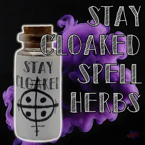 Stay Cloaked Spell Herbs