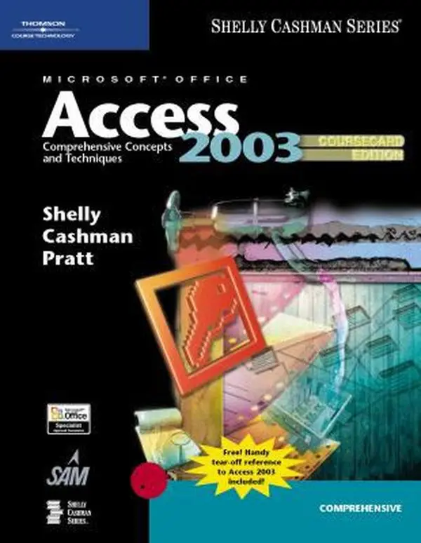 USED-Microsoft Office Access 2003: Comprehensive Concepts and Techniques, CourseCard Edition (Shelly Cashman) by Gary B. Shelly (Paperback)
