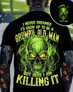 Chaosmoda Generation X I Never Dreamed I'd Grow Up To Be A Grumpy Old Man Custom Year Skull T-shirt