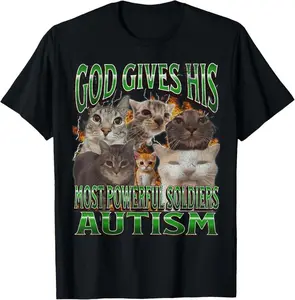 God Gives His Most Powerful Autism Cotton Gift Tee, Funny Cat Meme Bootleg T-shirt, Casual Cotton Streetwear, Menswear