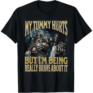 Summer short sleeves t Shirts My Tummy Hurts Funny Hard Skeleton Meme Bootleg T-Shirt