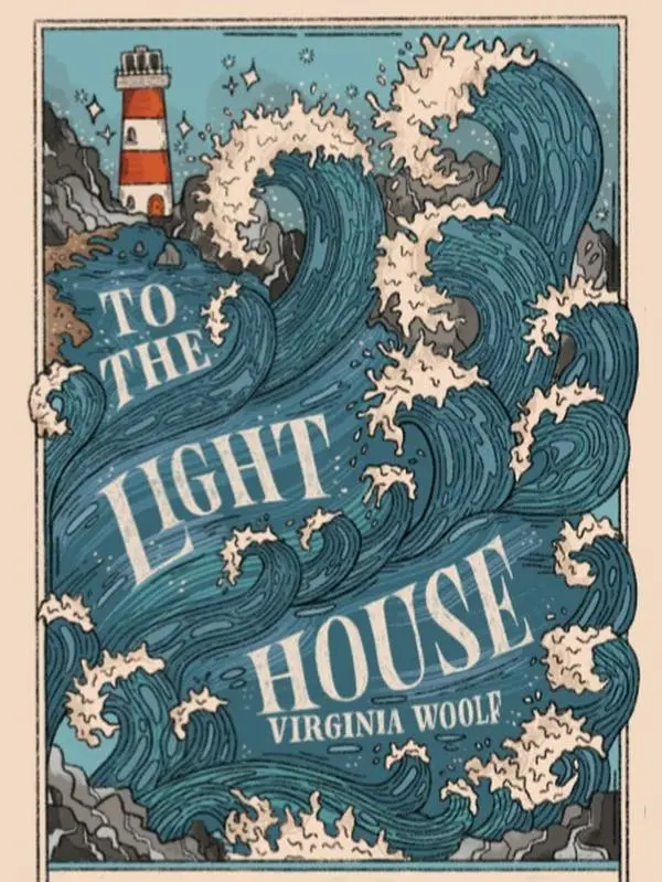 To the Lighthouse by Virginia Woolf - English Literature & Art Novel, Vintage Storybook, Lyrical Prose, Deep Character Insights, Exquisite Sensitivity, Innovative Narrative, Inspiring Themes