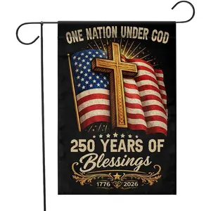 Blessings 250 Anniversary USA Flag, 250th Anniversary Flag, 4th of July Gifts, 250 Year One Nation God Banner-Sided Waterproof, 1776-2026 Commemorative Flags 12x18 Inch