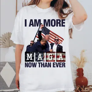 I am more Maga now than ever Shirt, Election 2024 Shirt, That's My President Shirt