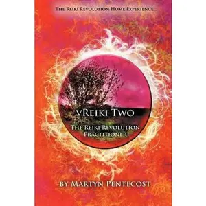USED-Vreiki Two - The Reiki Revolution Practitioner by Pentecost, Martyn (Paperback)