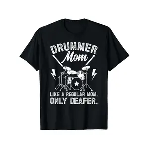 Drummer Mom Deafer Drum Mom Of A Drummer Mother T-Shirt, Suitable for Mens & Womens Outdoor T-Shirt, 100%cotton, S-XXXL