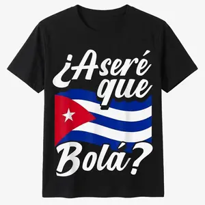 Casual Tshirt Asere Que Bola? Cuban Sayings Cuban Flag Cubano T-Shirt