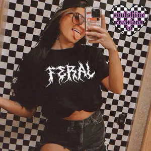 Feral Comfort Colors Tee Shirt- Black- Metal-Edgy-Alternative Vibes- Cotton-Unisex
