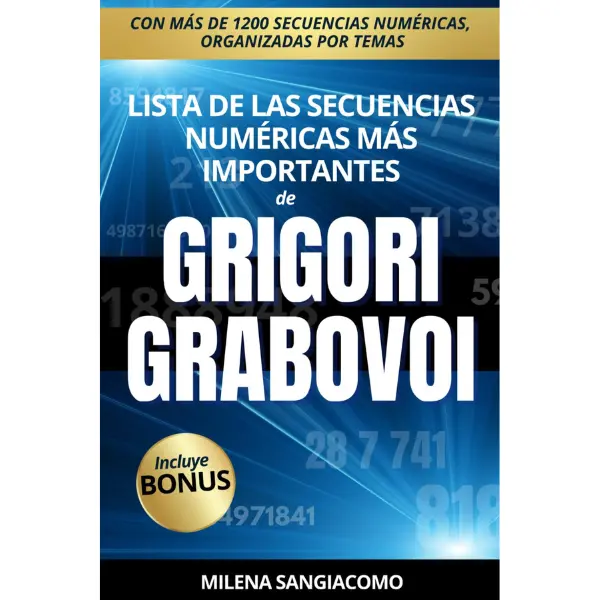 Lista de las secuencias numéricas más importantes de Grigori Grabovoi (Spanish): Numerología espiritual para sanar y elevar la consciencia | Con más ... por temas | Incluye Bonus