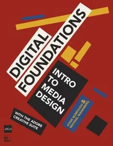 USED-Digital Foundations: Intro to Media Design, With the Adobe Creative Suite by Xtine Burrough (Paperback)