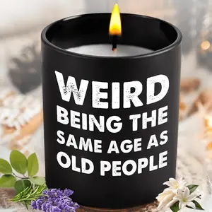 Birthday Gifts for Older Men Women Over 50 60 70 - Its Weird Being The Same Age As Old People, Natural Lavender Scented Funny Birthday Candles