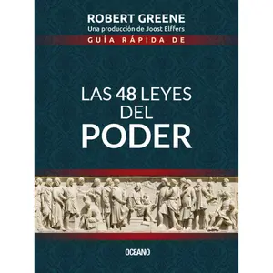 Guía rápida de Las 48 leyes del poder (Spanish Edition) - Robert Greene - Paperback Power Influence