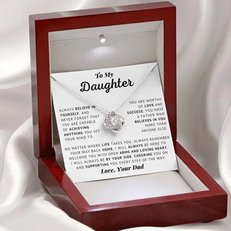 To My Daughter - Believe In Yourself | Inspirational Strength Love Knot Necklace from Dad | 14k Sentimental Gift for Birthday, Graduation, or Special Occasions | A Heartfelt Present to Empower and Inspire 1512D