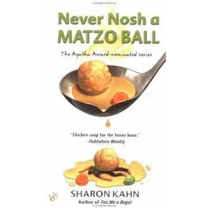 USED-Never Nosh a Matzo Ball by Sharon Kahn (Paperback)
