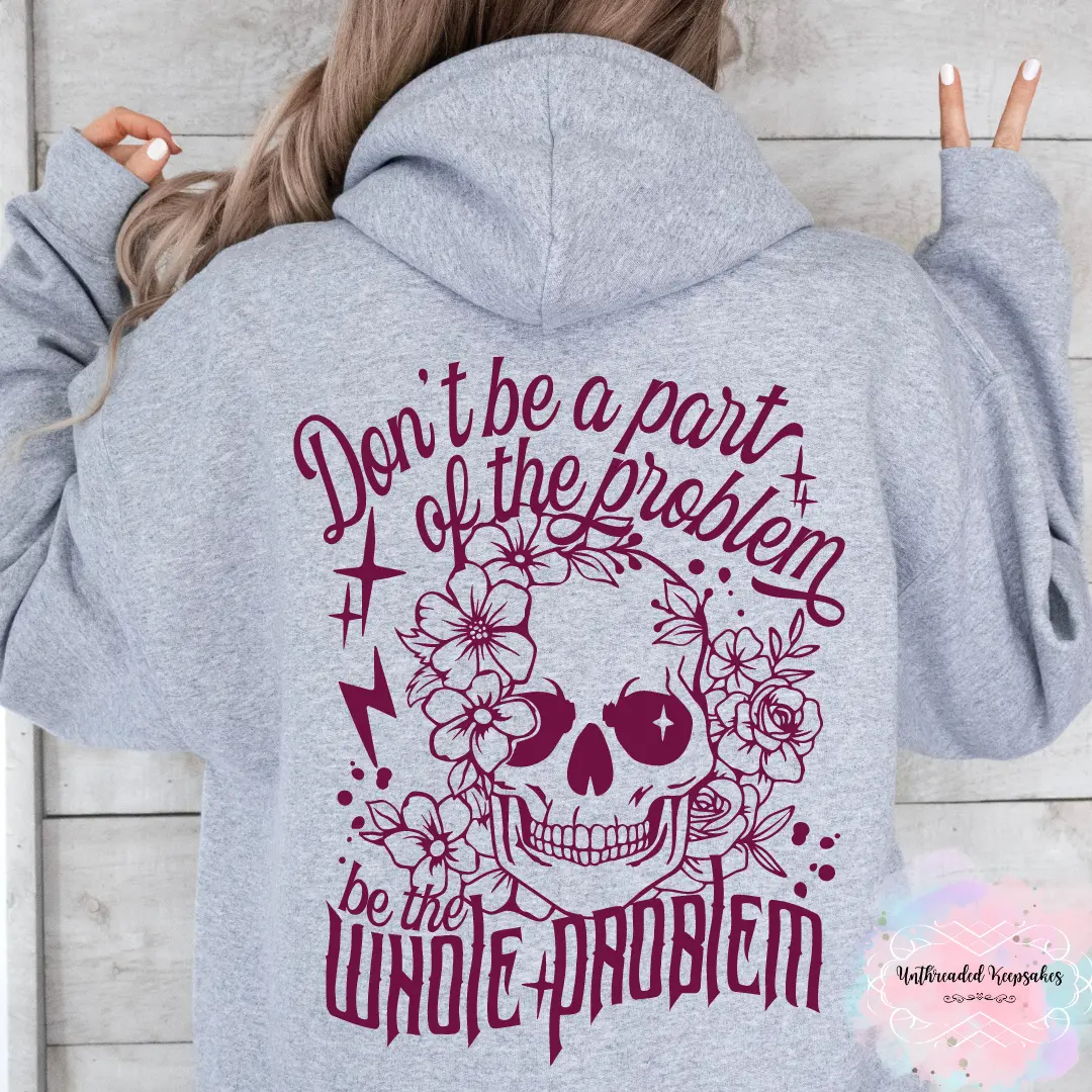 Women's Graphic Cotton Hoodie, Whole Problem Print, Fabric Tee Tops, Customized Design, Unisex Fit for Easy Wear