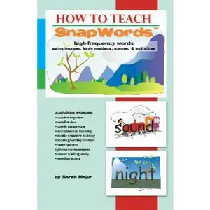 USED-How to Teach Snapwords High-Frequency Words by Major, Sarah K. (Paperback)