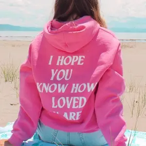 “I Hope You Know How Loved You Are” Unisex Cotton Hoodie — Oversized Women’s Style