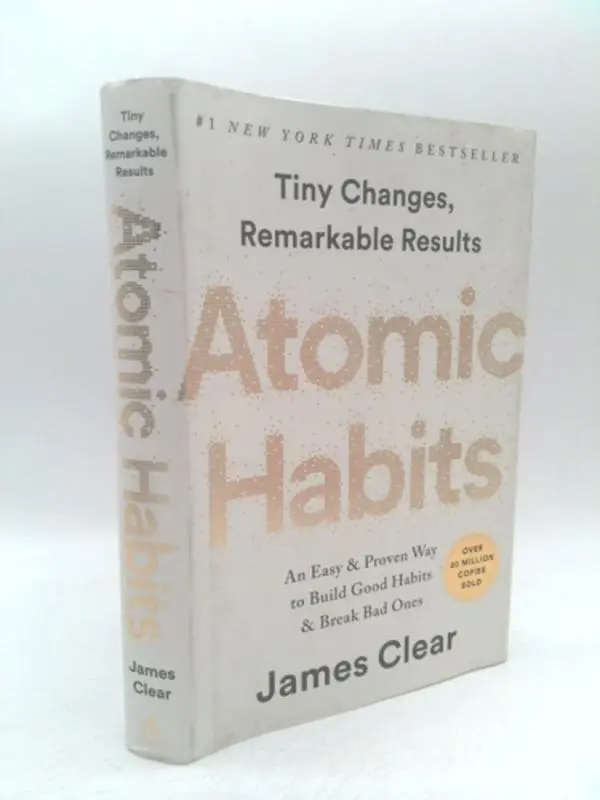 USED Book - Atomic Habits: An Easy & Proven Way to Build Good Habits & Break Bad Ones by Clear, James (Hardcover) - english