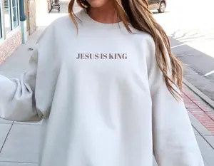 Jesus is King Sweatshirt, Christian Sweatshirt Hoodie, Jesus Sweatshirt, Christian Christian Sweatshirt Women, Faith Sweatshirt, Jesus  T-shirt, sweater and Hoodie