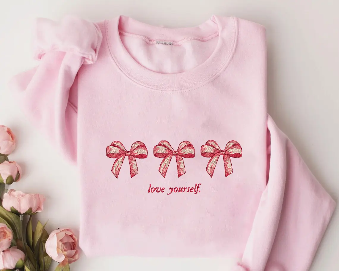 Embroidered Love Yourself Bow Sweatshirt, Coquette Sweatshirt, Preppy Birthday Gift, Self Love Sweatshirt, Coquette Girly Gift