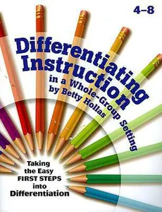 USED-Differentiating Instruction in a Whole-Group Setting by Hollas, Betty (Paperback)