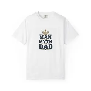The Man The Myth The Dad T-shirt | Crown Typography Father's Day