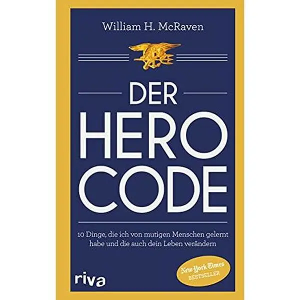 USED-Der Hero Code: 10 Dinge, die ich von mutigen Menschen gelernt habe und die auch dein Leben verA¤ndern by unknown author (Hardcover)