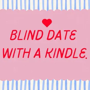 Blind Date With a Kindle/bookish merch/inserts