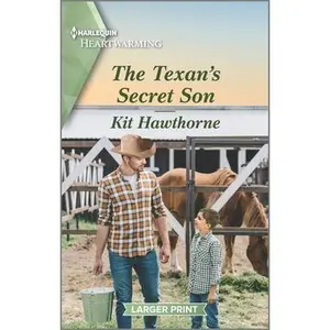 USED-The Texan's Secret Son: A Clean Romance by Hawthorne, Kit (Mass Market Paperback)