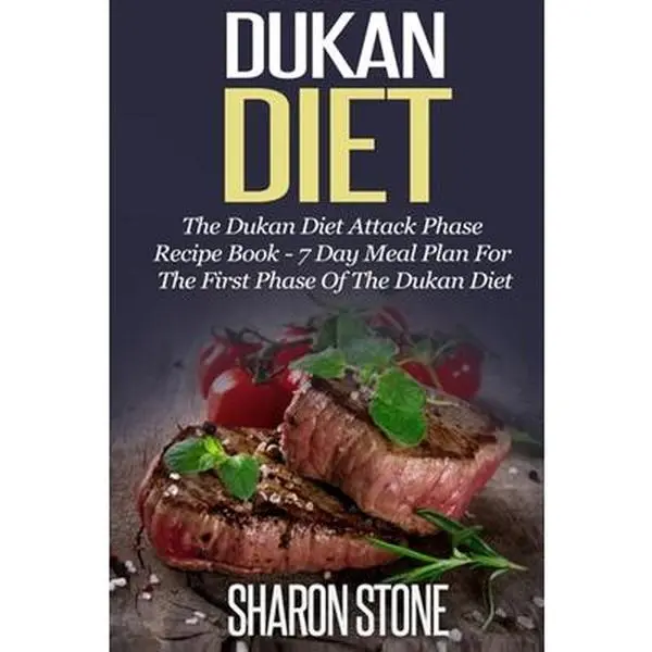 USED Book - Dukan Diet: The Dukan Diet Attack Phase Recipe Book - 7 Day Meal Plan For The First Phase Of The Dukan Diet by Stone, Sharon (Paperback) - english