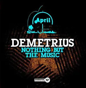 Demetrius - Nothing But the Music  [CD5 MAXI-SINGLE]