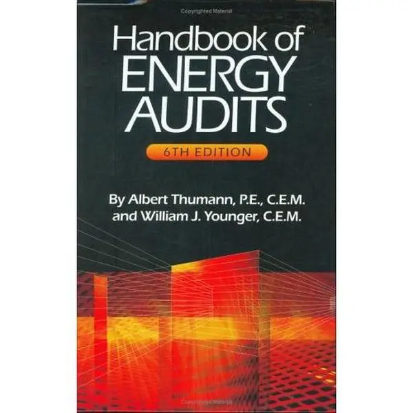 Used Hardcover Book - Handbook of Energy Audits by Albert Thumann (English) - for Building System Audits, Computer Software, Energy Accounting, Maintenance Checks, Self Evaluation Checklists