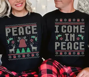 I Come in Peace Christmas Sweatshirt, Matching Couples Ugly Christmas Sweater, Funny Couple Ugly Christmas Sweatshirt, Christmas Eve Gifts